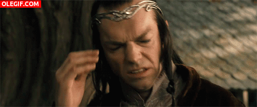 GIF: Parece que a Lord Elrond le duele la cabeza